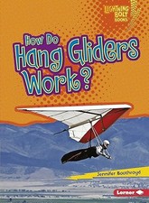 How Do Hang Gliders Work