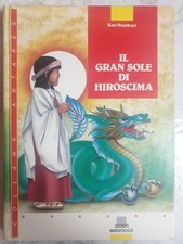 Il Gran Sole di Hiroshima - K