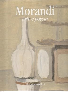 Giorgio morandi arte e - arte,