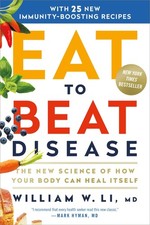 Eat to Beat Disease: The New