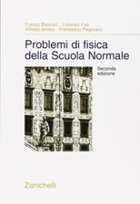 Problemi fisica della - fisica,