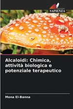 Alcaloidi: Chimica, attivit