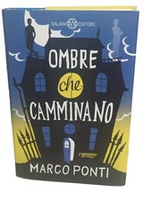 Ombre che camminano Marco