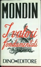 I VALORI FONDAMENTALI MONDIN