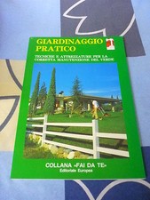 Giardinaggio pratico fai da - giardinaggio,