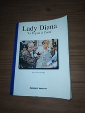LADY DIANA LA REGINA DI CUORI UNA FAVOLA SPEZZATA EDIZIONI VESUVIO