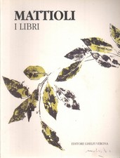 Mattioli. I libri - Claudio