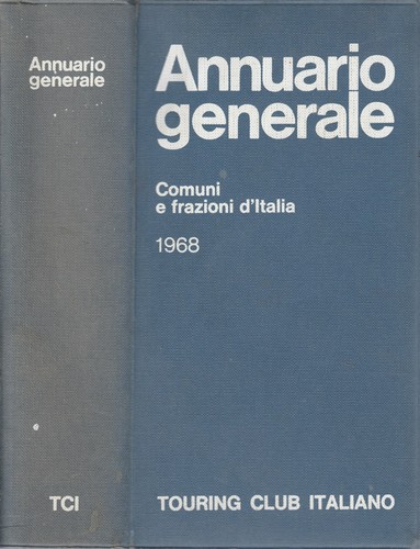 Annuario generale 1968 comuni - generale, 1968.
