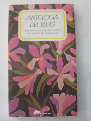 Antologia del blues poesie - antologia,