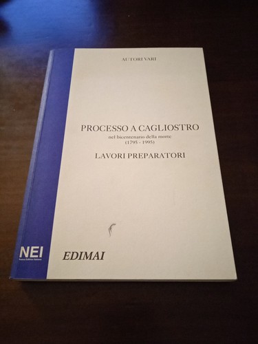 Processo cagliostro lavori - processo,