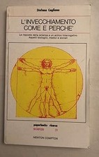 L'INVECCHIAMENTO COME E PERCHE' [Paperback] STEFANO CAGLIANO