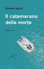 Giovanni sgardi catamarano - giovanni,