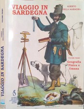 Viaggio in Sardegna. 3 volumi. Volume 1- Geografia fisica e umana. 2- Antichità.