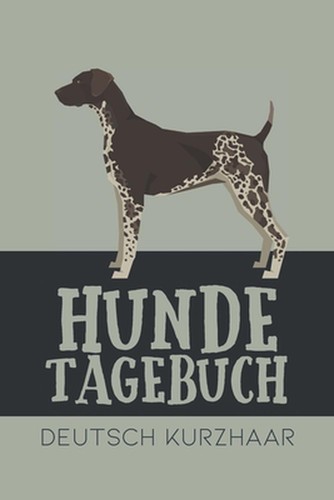 Hundetagebuch deutsch - hundetagebuch,