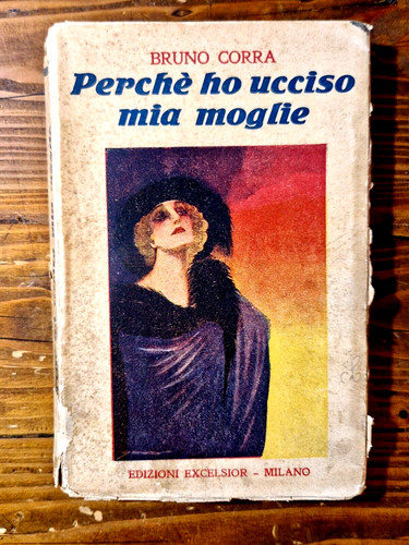 Perchè ucciso mia - ucciso, moglie