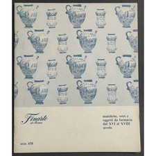 Finarte di Roma - Maioliche - Vetri e Oggetti da Farmacia dal XVI al XVIII Secol