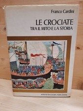 "Franco Cardini" Le crociate