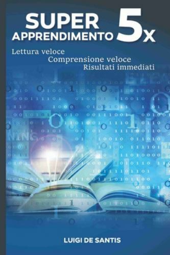Super apprendimento - apprendimento, 5x