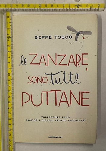 Beppe tosco zanzare - zanzare, sono