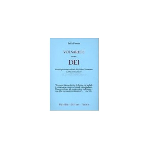 Libro voi sarete come dei - come,