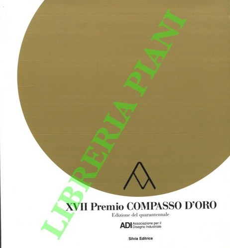 Xvii premio compasso oro - xvii, d'oro