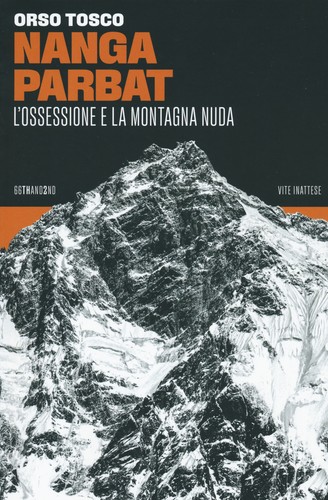 Nanga parbat ossessione - parbat., l'ossessione