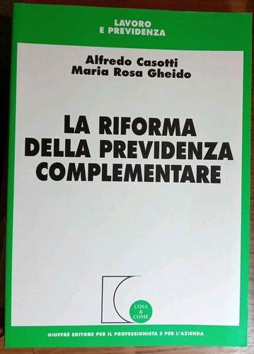 Riforma della previdenza - la,