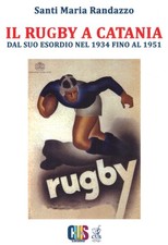 libro IL RUGBY A CATANIA DAL
