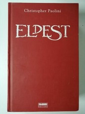 Christopher Paolini - Eldest L'eredità libro secondo - Fabbri editori 2005 1°Ed.