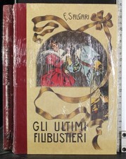 GLI ULTIMI FILIBUSTIERI. SALGARI. RBA.