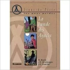 La bande des Ayacks