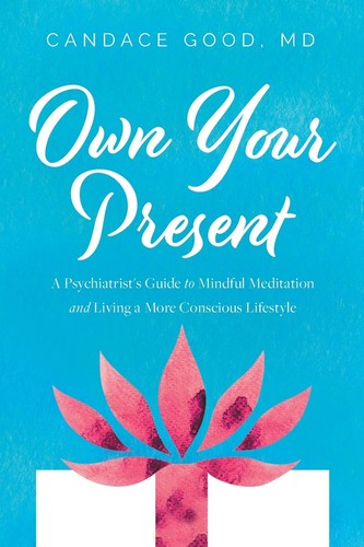 Own your present a - present:,