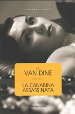 La canarina assassinata di Van Dine ed. Barbera (Brossura)