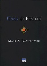 CASA DI FOGLIE  - DANIELEWSKI