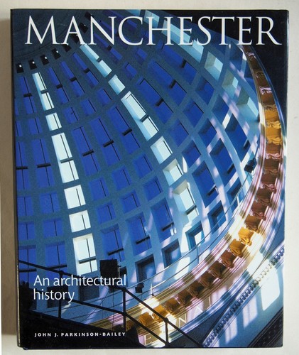 Manchester an architectural - manchester,