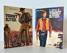 TOMMY RIVER + IL RITORNO DI TOMMY RIVER ( 2 volumi) - Mino Milani - MURSIA 1972