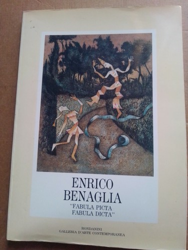 Enrico benaglia fabula picta - benaglia,,
