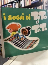 I SOGNI DI TOTO E TATA la Sorgente Libro Illustrato 1961