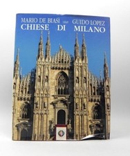 Chiese di Milano Mario De Biase Edizioni Celip Duomo Storia delle epoche Libro