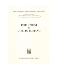 Istituzioni diritto romano - istituzioni,