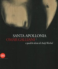 Santa Apollonia,Omar Galliani