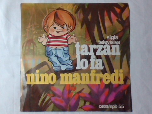 Nino manfredi tarzan - lo, 7"