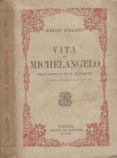 Vita di Michelangelo. . 1921