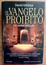 Il Vangelo proibito Un grande thriller David Gibbins  Newton Compton Editori