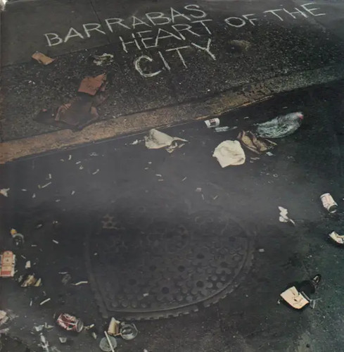 Barrabas heart the city - of,