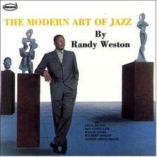 Randy Weston The Modern Art Of