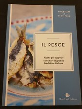 I RICETTARI DI SLOW FOOD IL