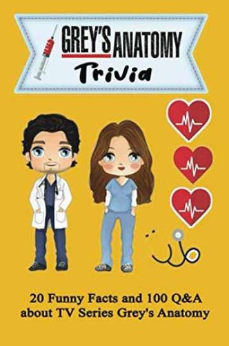 Grey anatomy trivia - 20,