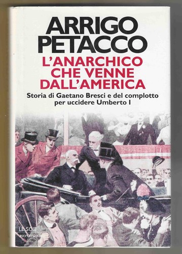 Arrigo petacco l anarchico - petacco,