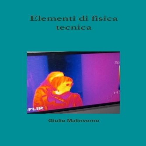 Elementi fisica tecnica - fisica,